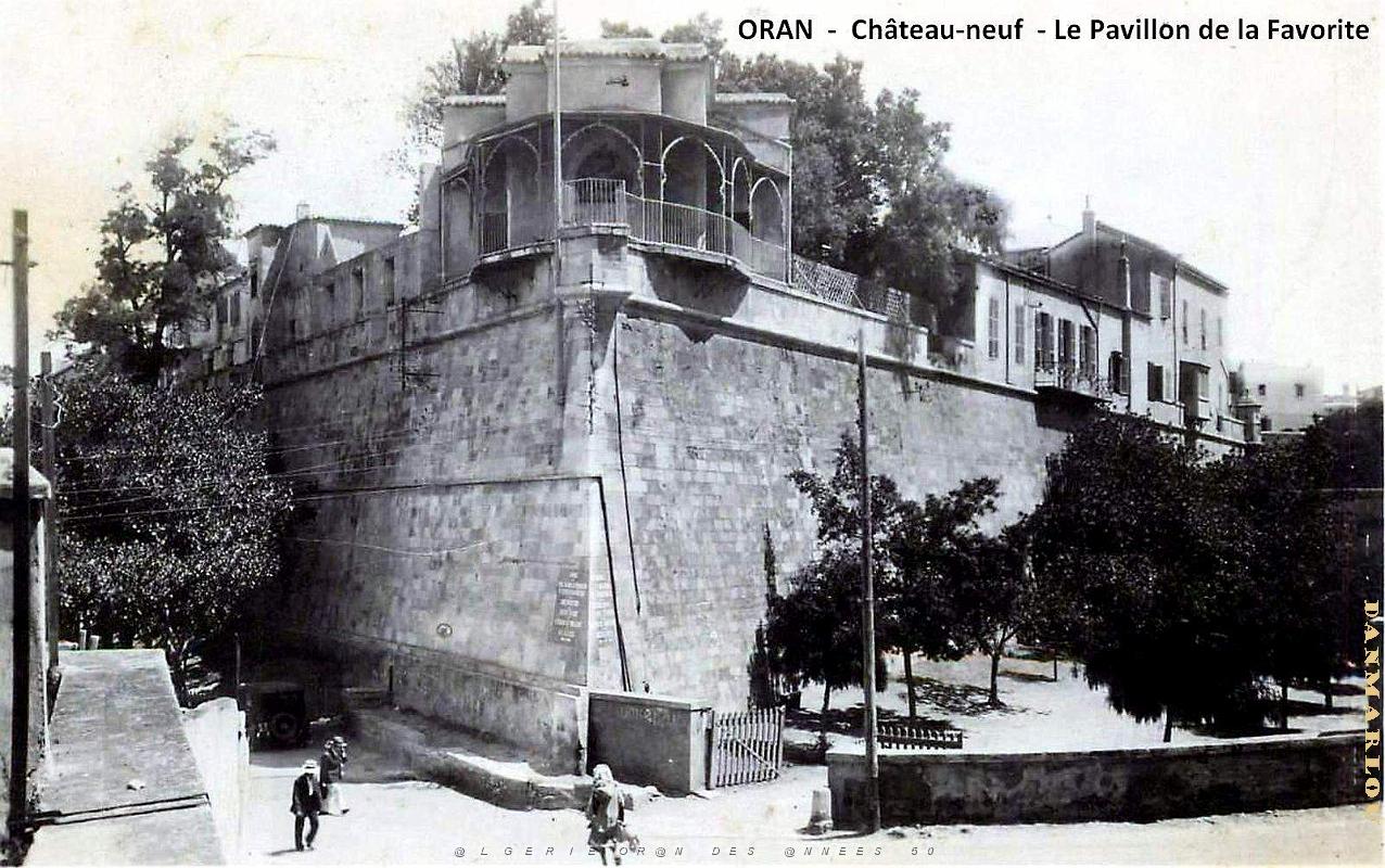 Oran - Chateau-neuf - Le Pavillon de la Favorite.jpg